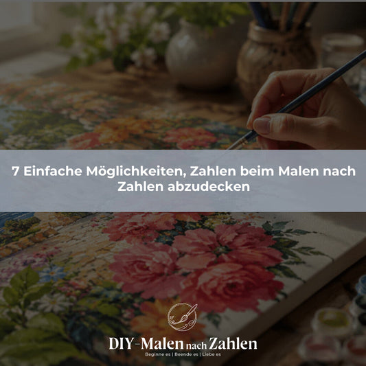 7 Einfache Möglichkeiten, Zahlen beim Malen nach Zahlen abzudecken