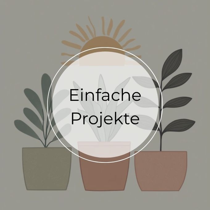 Einfache Projekte