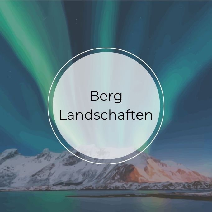 Berglandschaften